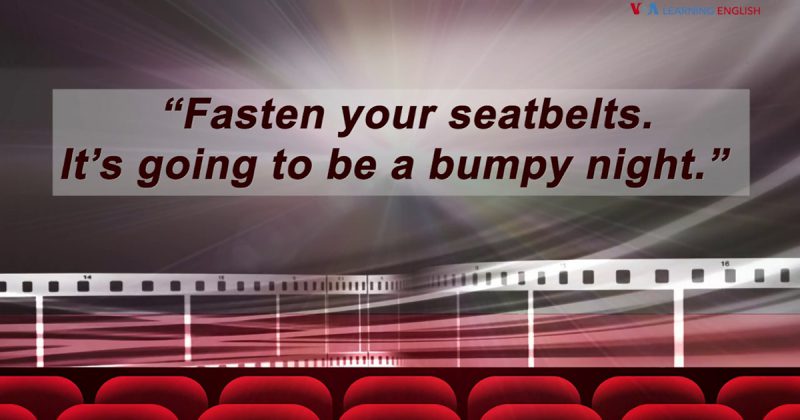 fasten your seatbelt